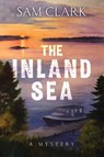 The Inland Sea - Sam Clark - 9781578690329