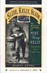Slide, Kelly, Slide - Marty Appel - 9781578860036