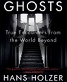 Ghosts - Hans Holzer - 9781579124014