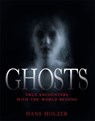 Ghosts - Hans Holzer - 9781579124014