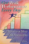 Get Peak Performance Every Day - POTTER,  Beverly A. - 9781579510718