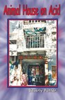 Animal House on Acid - Beverly A. Potter - 9781579511937