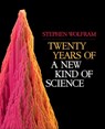 Twenty Years of A New Kind of Science - Stephen Wolfram - 9781579550493