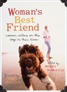 Woman's Best Friend - Megan McMorris ; Pam Houston - 9781580051637