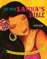 The New Latina's Bible: The Modern Latina's Guide to Love, Spirituality, Family, and La Vida - Sandra Guzmán - 9781580053587