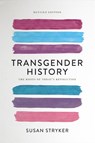 Transgender History (Second Edition) - Susan Stryker - 9781580056892