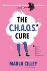The CHAOS Cure - Marla Cilley - 9781580058018
