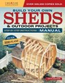 Build Your Own Sheds & Outdoor Projects Manual - Design America Inc. - 9781580117906