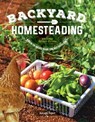 Backyard Homesteading, 2nd Revised Edition - David Toht - 9781580118170