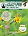 National Wildlife Federation(r) Attracting Birds, Butterflies, and Other Backyard Wildlife, Expanded Second Edition - David Mizejewski - 9781580118187