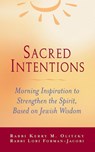 Sacred Intentions - Kerry M. (Rabbi Kerry M. Olitzky) Olitzky ; Lori (Lori Forman) Forman - 9781580230612