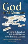 God in All Moments - Or N. Rose ; Ebn D. Leader - 9781580231862