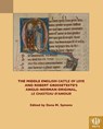 The Middle English 'Castle of Love' and Robert Grosseteste's Anglo-Norman Original, 'Le Chasteau d'amour' - Dana M Symons - 9781580446952