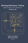 Multitarget-multisensor Tracking - Yaakov Bar-Shalom ; William Dale Blair - 9781580530910