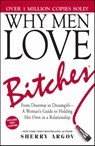 Why Men Love Bitches - Sherry Argov - 9781580627566