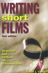 Writing Short Films, 2nd Edition - L Cowgill - 9781580650632