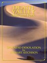 Death Valley National Park: Splendid Desolation by Stewart Aitchison - Stewart Aitchison - 9781580711005