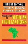 Introduction to African Civilizations - Willis Nathaniel Huggins - 9781580730419