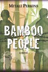 Bamboo People - Mitali Perkins - 9781580893299
