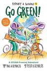 Sydney & Simon: Go Green! - Paul A. Reynolds ; Peter H. Reynolds - 9781580896788