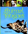 Animal Tongues - Dawn Cusick - 9781580896870