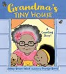 Grandma's Tiny House - Janay Brown-Wood ; Priscilla Burris - 9781580897129