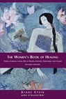 The Women's Book of Healing - Diane Stein - 9781580911566