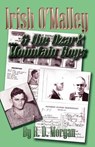Irish O'Malley & the Ozark Mountain Boys - R. D. Morgan - 9781581072112