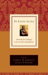 By Faith Alone - Gary L Johnson ; Guy P Waters - 9781581348408