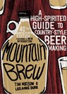 Mountain Brew - Tim Matson ; Lee Anne Dorr - 9781581573084
