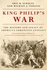 King Philip's War - Eric B. Schultz ; Michael J. Tougias - 9781581574890