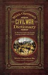 Webb Garrison's Civil War Dictionary - Webb B. Garrison - 9781581826753