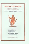 The Book of the Indians of North America - Samuel Drake - 9781582180946