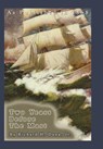 Two Years Before the Mast - Richard Henry Dana - 9781582182865