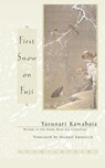 First Snow on Fuji - Yasunari Kawabata - 9781582431055