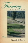Farming - Wendell Berry - 9781582437637