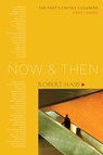 Now and Then - Robert Hass - 9781582439686