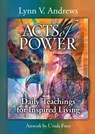Acts of Power - Lynn V. Andrews - 9781582708621