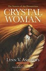 Crystal Woman - Lynn V. Andrews - 9781582709345