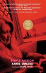 A Simple Passion - Annie Ernaux - 9781583225745