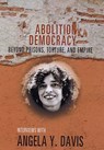 Abolition Democracy - Open Media Series - Angela Y Davis - 9781583226957
