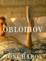 Oblomov - Ivan Goncharov ; Mikhail Shishkin - 9781583229866