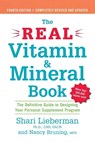 The Real Vitamin and Mineral Book - Shari Lieberman ; Nancy Bruning - 9781583332740