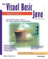 The Visual Basic Programmer's Guide to Java - James W Cooper - 9781583482179