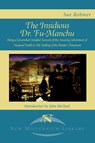 The Insidious Dr. Fu-Manchu - Professor Sax Rohmer - 9781583483275