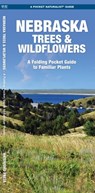 Nebraska Trees & Wildflowers: A Folding Pocket Guide to Familiar Plants - James Kavanagh - 9781583555132