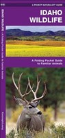 Idaho Wildlife: A Folding Pocket Guide to Familiar Animals - James Kavanagh - 9781583556269