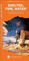 Shelter, Fire, Water - Dave Canterbury ; Waterford Press - 9781583557068