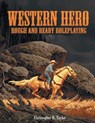 Western Hero - Christopher R Taylor - 9781583661512