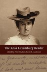 The Rosa Luxemburg Reader - Rosa Luxemburg - 9781583671030
